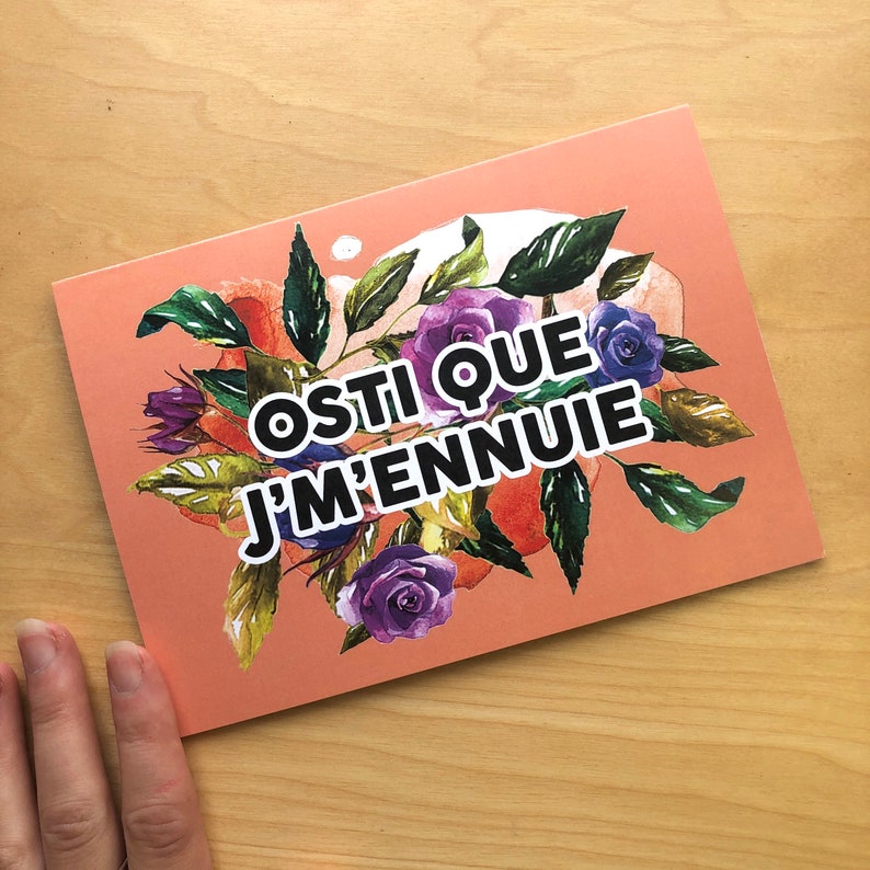 Carte de souhaits - Osti que J'm'ennuie image 1