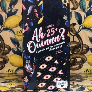 JEU Ah Ouinnn? 25+ (Français)