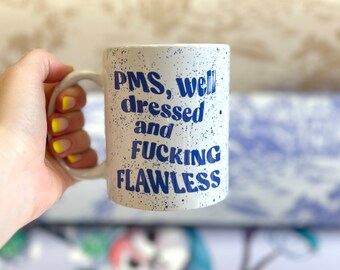 MEGA LIQUIDATION Tasse - PMS, bien habillé et putain de impeccable