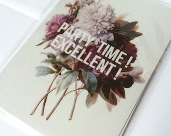 Carte de souhaits - Party Time! Excellent!