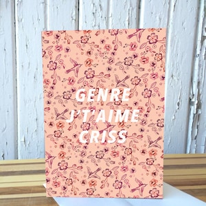 Carte de souhaits - Genre J't'aime criss image 3