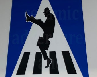 Silly Walking Sign - Ministry of Silly Walks  8X12" METAL SIGN