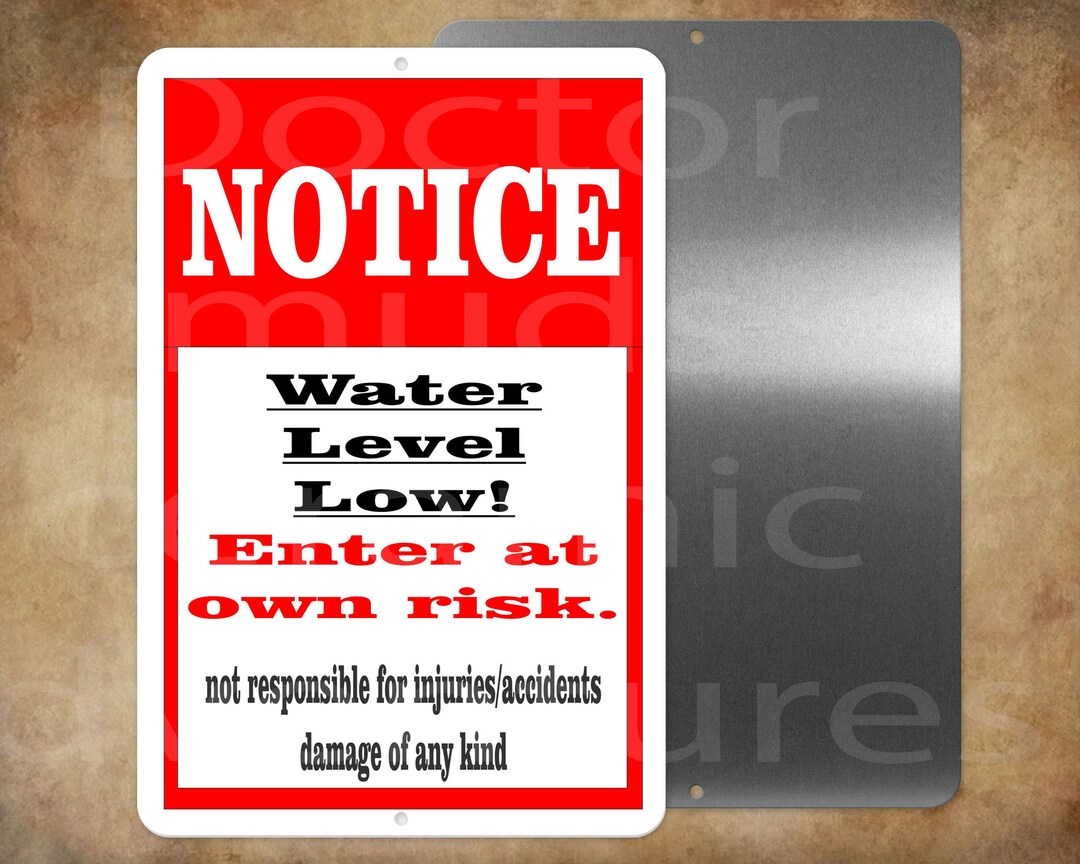 NOTICE Water Level Low 8 X 12" Metal Sign - - - Etsy
