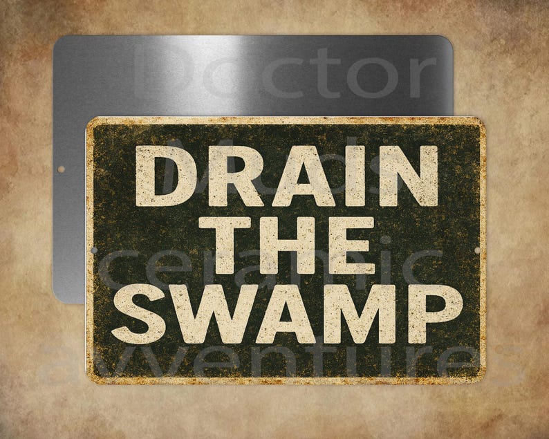 Drain Lettering DRAIN THE SWAMP 8