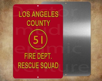 Cool LA County Squad 51 Station 51 Firefighter  8 x 12&quot; metal sign Made in USA -
