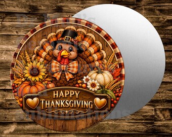 Sunflower Turkey Thanksgiving Round Metal sign For many uses including   Wreaths, miniatures, doll houses, model railroads  Crafts, etc.