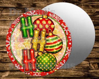 HO HO HO glitter Christmas Ornaments Round Metal sign For many uses including   Wreaths, miniatures, doll houses, model railroads  Crafts,