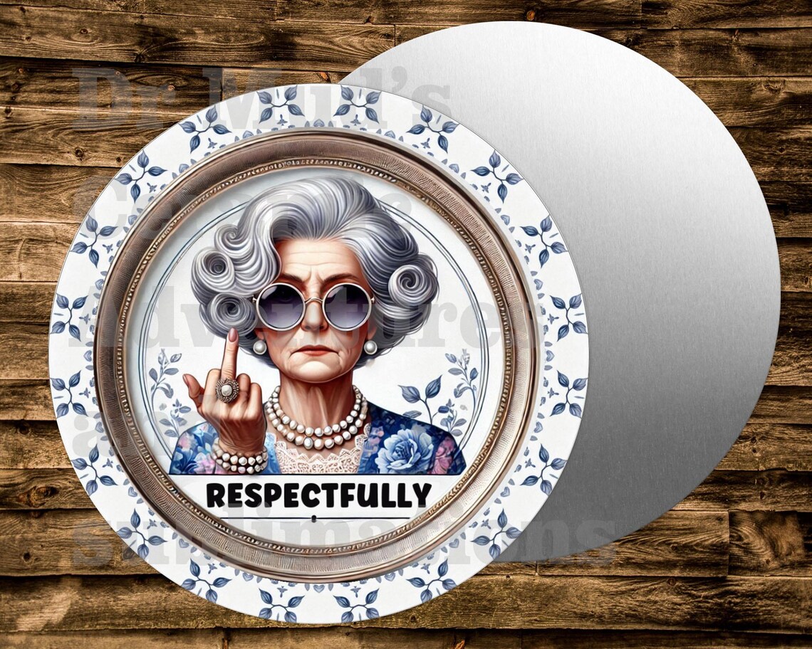 Sign For Many Respectfully F U Round Metal Sign for Many Uses Including Wreaths ...