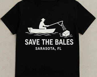 Save The Bales - Funny Smokers Boating Unisex T Shirt Tee