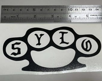 SYLO Support Your Local Outlaws Knuckles Vinyl Decal – Car Window, Motorcycle, Laptop Sticker