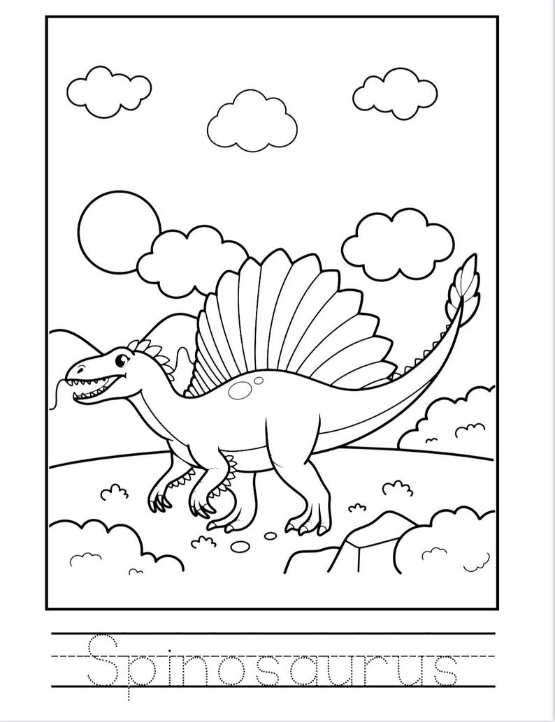 May include: Black and white line drawing of a Spinosaurus dinosaur with a large fin on its back, set against a landscape with clouds and a sun. The word "Spinosaurus" is written in dotted lines below the image, designed for tracing.