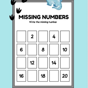May include: A worksheet with the text "MISSING NUMBERS" and "Write the missing number". The worksheet has a grid with numbers 2 through 20, with some numbers missing. A blue dinosaur illustration is at the top.