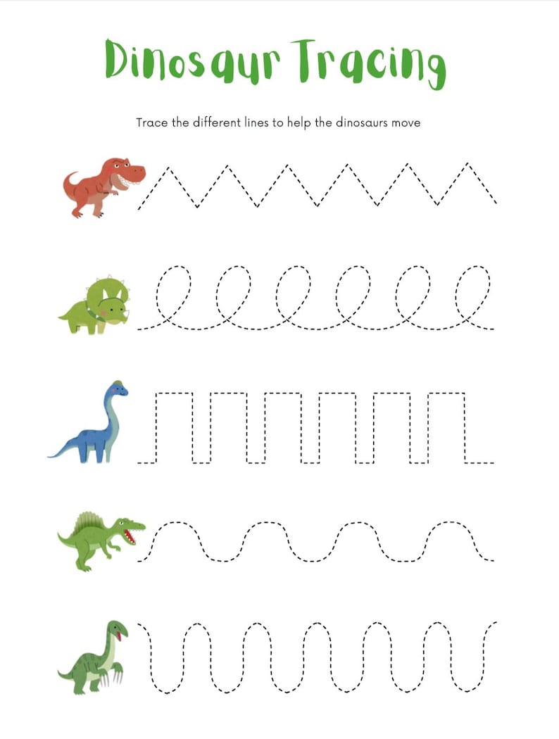 May include: A white worksheet with the title "Dinosaur Tracing" in green. The worksheet features illustrations of dinosaurs and dotted lines for tracing, including zigzags, loops, and waves. The text reads "Trace the different lines to help the dinosaurs move."