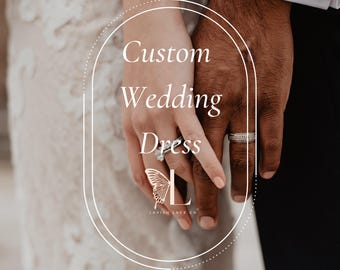 Custom Wedding Dress Designer