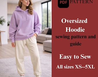 Oversized Hoodie Sewing Pattern – Relaxed Fit, Cozy Streetwear (PDF)