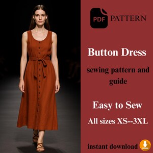 Peut inclure: Robe sans manches boutonnée de couleur rouille, avec une ceinture assortie nouée à la taille. L'image contient également le texte "Button Dress sewing pattern and guide" et "Easy to Sew".
