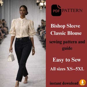 Może przedstawiać: Kobieta w kremowej bluzce z rękawami biskupimi i czarnych dżinsach na wybiegu. Obraz zawiera tekst: "PDF PATTERN Bishop Sleeve Classic Blouse sewing pattern and guide Easy to Sew All sizes XS--5XL instant download."