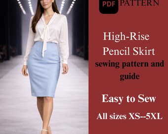 High Rise Pencil Skirt Sewing Pattern – Slim Fit, XS-5XL (PDF Pattern)