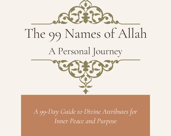 El viaje de los 99 Nombres de Alá / Libro electrónico digital / Espiritualidad islámica / Regalo musulmán / Descarga en PDF