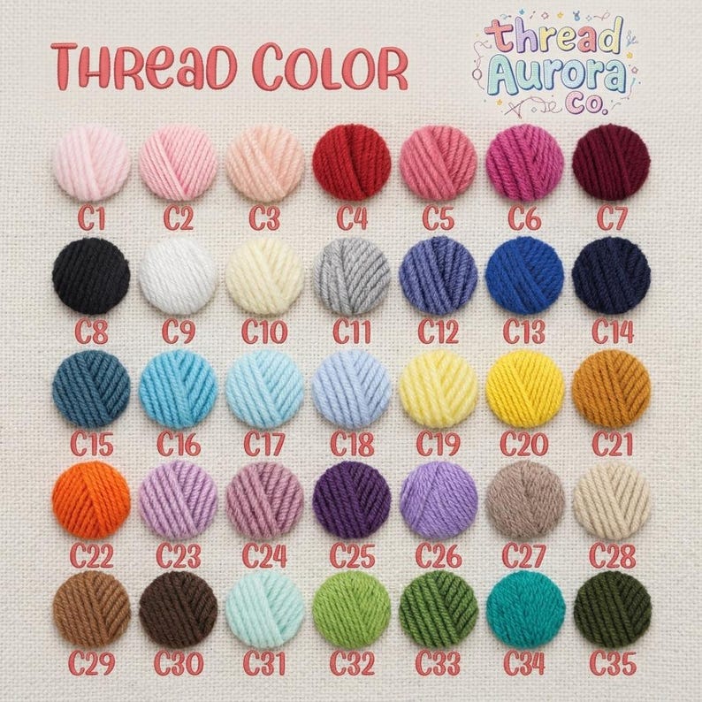 May include: A color chart of yarn thread in various shades, including pinks, reds, blues, and greens. Each color is labeled with a code, such as C1, C2, and C3. The text "THREAD COLOR" is at the top, with the brand name "thread Aurora Co." in the upper right corner.