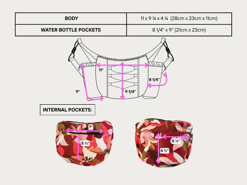 May include: Diagram of a bag with measurements. The body of the bag is 11 x 9 1/4 x 4 1/4 inches. Water bottle pockets are 8 1/4 x 9 inches. Internal pockets are 7 x 5 1/2 inches and 6 1/2 x 5 1/2 inches.