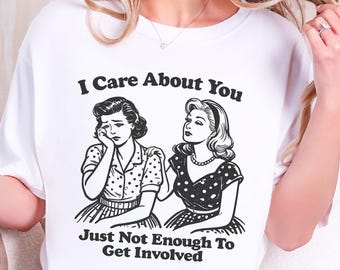 Funny Best Friend Shirt, Comfort Colors, Funny Shirt for Friends, Shirt for Best Friend, Gift for Friend, Funny Shirt for Friend