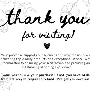May include: A white card with the words "thank you for visiting!" in black script. A small black heart is below the text. Floral line art decorates the top and bottom.