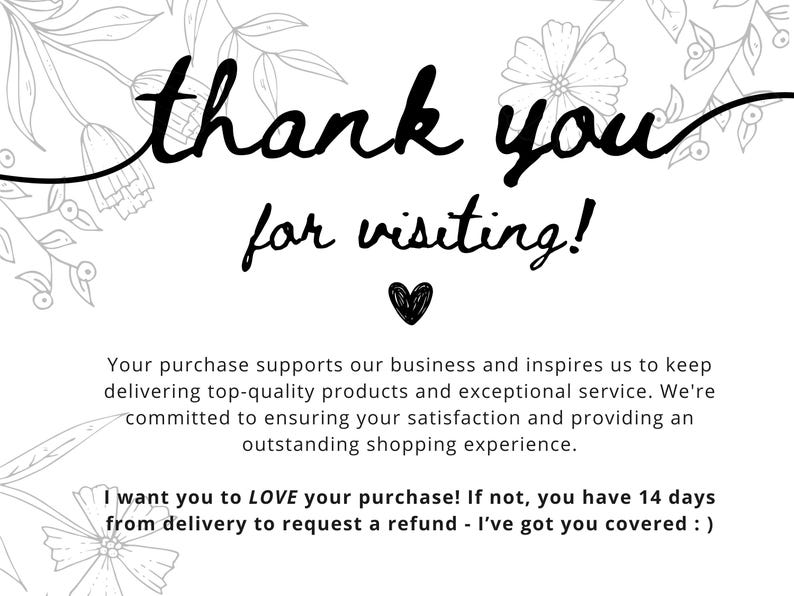 May include: A white card with the words "thank you for visiting!" in black script. A small black heart is below the text. Floral line art decorates the top and bottom.