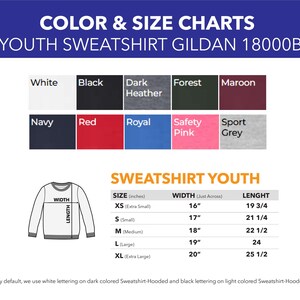 May include: Color and size chart for youth sweatshirts. The chart shows a variety of colors, including white, black, navy, red, and more. Measurements are provided in inches for width and length, ranging from XS to XL sizes.