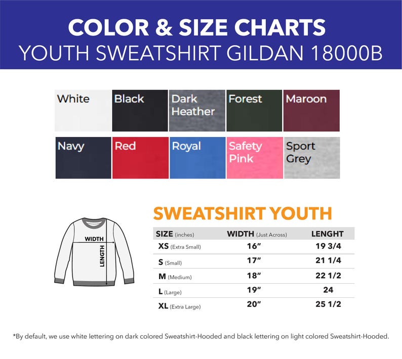 May include: Color and size chart for youth sweatshirts. The chart shows a variety of colors, including white, black, navy, red, and more. Measurements are provided in inches for width and length, ranging from XS to XL sizes.