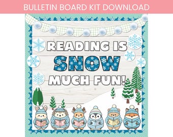 May include: A winter-themed bulletin board kit with the text "READING IS SNOW MUCH FUN!" in a playful font. The design includes snowflakes, snow-covered hills, and adorable animal characters reading books. The top banner reads "BULLETIN BOARD KIT DOWNLOAD".