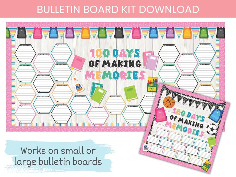 100th Day of School Bulletin Board Kit | 100 Days of Making Memories ...