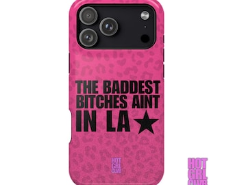 not in LA Phone Case| Adela aint in LA, trendy iphone case, Magsafe, Impact-Resistant | iPhone 13,14,15,16,17, Samsung Galaxy S26