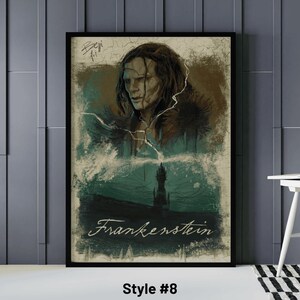 May include: Framed art print featuring a portrait of a character from Frankenstein, with a dark, moody color palette. The artwork includes the title "Frankenstein" in a stylized script and the text "Style #8".