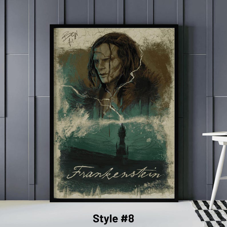 May include: Framed art print featuring a portrait of a character from Frankenstein, with a dark, moody color palette. The artwork includes the title "Frankenstein" in a stylized script and the text "Style #8".