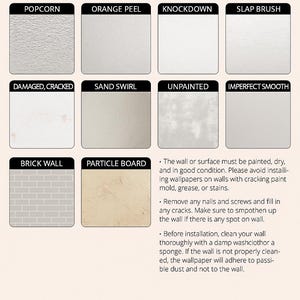 May include: An informational graphic titled "WALL REQUIREMENTS" lists wall types unsuitable for wallpaper, including popcorn, orange peel, and brick. Text provides installation instructions and cleaning tips for wallpaper application.