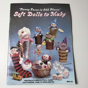 Vintage 1982 Funny Faces In Odd Places Soft Dolls To Make Merlin Chef Christmas