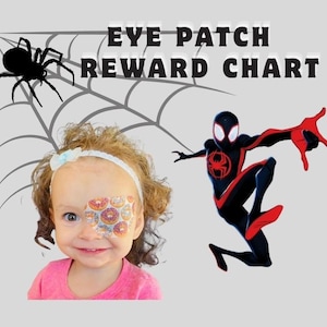 Pode incluir: Uma criança sorrindo usando um tapa-olho com um design colorido. A imagem inclui uma teia de aranha e um gráfico de aranha preta, juntamente com uma ilustração de super-herói e o texto "EYE PATCH REWARD CHART".