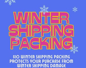 Winter Shipping Protection- add a heat pack and or insulation