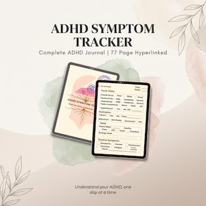 May include: An ADHD symptom tracker digital journal with 77 hyperlinked pages. The cover features a brain illustration with roots, while the interior page includes sections for focus, medication, sleep, energy levels, and physical symptoms.