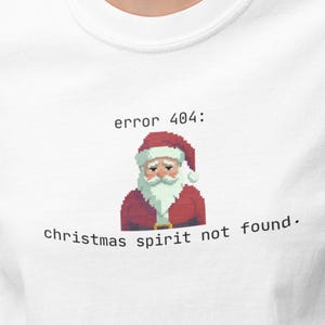Funny Gamer Christmas Shirt | 404 Error, Retro Tech Humor
