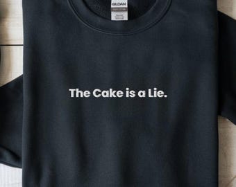 Portal Embroidered Sweatshirt | The Cake Is a Lie Tee | Funny Gamer Top | Retro Gaming Gift | Nerdy Embroidery