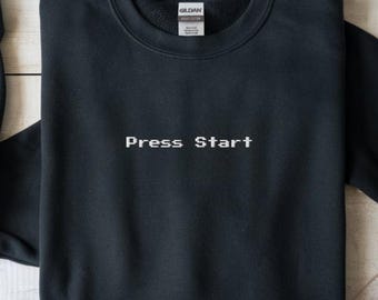 Retro Gamer Embroidered Sweatshirt | Press Start Tee | Funny Nerdy Shirt | Gaming Gift | 90s Video Game Top