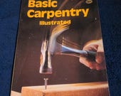 Basic Carpentry Illustrated - Sunset Books 1972 Vintage Magazine Guide 1970s