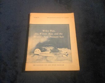 Wiley Post, His Winnie Mae and the World's First Pressure Suit, Smithsonian 1st