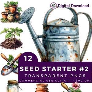 May include: A watercolour illustration featuring gardening tools and plants. It includes a galvanized metal watering can, small terracotta pots, a glass jar, and a purple banner with the text "12 SEED STARTER #2 TRANSPARENT PNGS COMMERCIAL USE CLIPART - 300 DPI".
