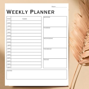 May include: A white weekly planner with the text "WEEKLY PLANNER" at the top. The planner includes sections for time, tasks, and daily schedules from Monday to Friday, with a notes section at the bottom. There is a space for the date at the top.