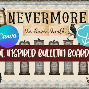 May include: A bulletin board kit featuring the text NEVERMORE and the Raven Quoth. The design includes illustrations of black ravens, a candle, a quill, and several gray tombstones with text listing synonyms for common words like big and good.