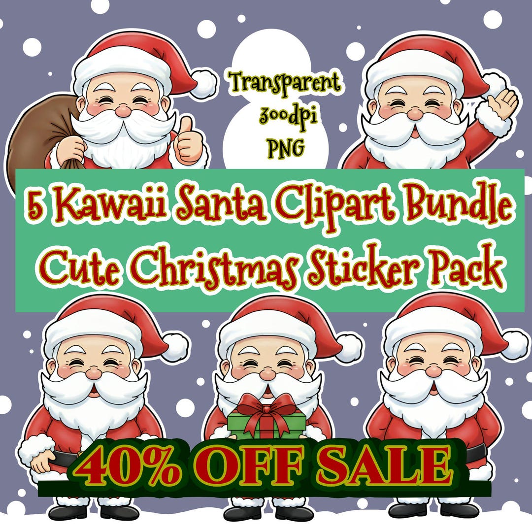 5 Kawaii Santa Clipart Bundle - Cute Christmas Sticker Pack, 20 PNG ...