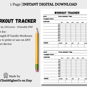 May include: A white printable workout tracker with black text, a yellow pencil, and the text "WORKOUT TRACKER". The tracker is designed for strength and cardio workouts and is available in A4, A5, and US Letter sizes.